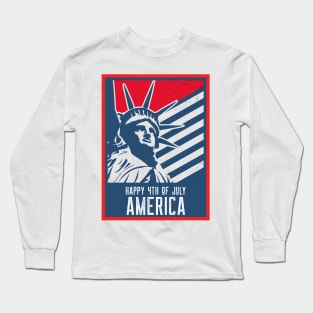 4th Of July Statue Of Liberty Long Sleeve T-Shirt